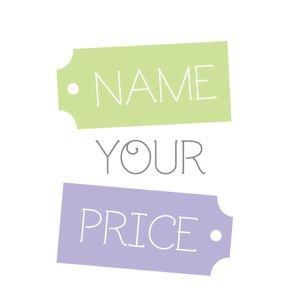 Spring Blowout Sale! Name your price $$$